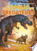 Le combat des prédateurs - Livre dont tu es le héros - Dès 8 ans