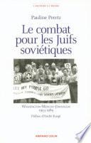 Le combat pour les juifs soviétiques