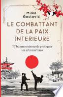 Le Combattant de la Paix Interieure