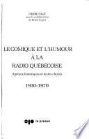 Le comique et l'humour à la radio québécoise