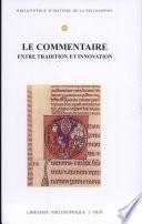 Le commentaire entre tradition et innovation