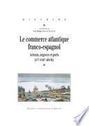 Le commerce atlantique franco-espagnol