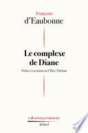 Le Complexe de Diane