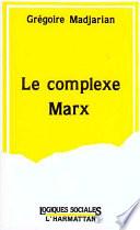 Le complexe Marx