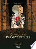 Le Complot de Ferney-Voltaire