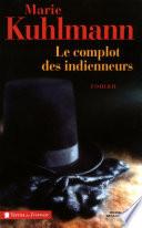 Le Complot des indienneurs