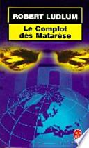 Le complot des Matarèse
