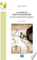 Le complot des pots-de-beurre