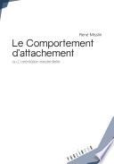 Le comportement d'attachement