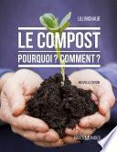 Livre Le compost : pourquoi ? comment ?
