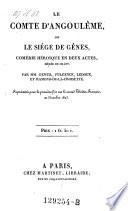 Le comte d'Angouleme, ou le siege de Genes, comedie en 2 actes