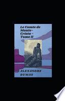 Le Comte de Monte-Cristo - Tome II