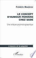 Le concept d'humour pervers chez Sade