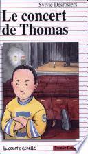 Le concert de Thomas