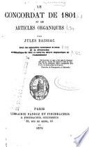 Le Concordat de 1801 et les articles organiques