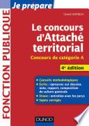Le concours d'attaché territorial - 4e éd.