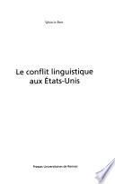 Le conflit linguistique aux États-Unis