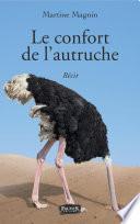 Le confort de l'autruche