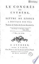 Le Congrès de Cythère, et Lettre de Léonce à Erotique son fils, Traduits de l'italien du Comte Algarotti (par Maciet)...