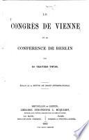 Le Congrès de Vienne et la Conférence de Berlin