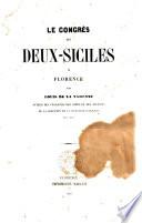Le congrès des Deux-Sicilies a Florence par Louis de La Varenne