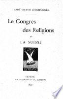 Le Congrès des religions et la Suisse