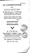 Le conservateur, ou collection de morceaux rares & d'ouvrages anciens, élagués, traduits & refaits en tout ou en partie