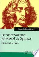 Le conservatisme paradoxal de Spinoza