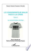 Le consommateur malin face à la crise