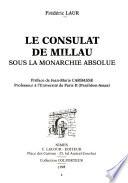 Le consulat de Millau sous la monarchie absolue