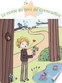 Le conte de fées de Grenouillet
