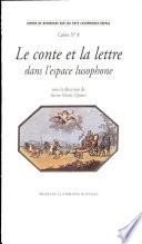 Le conte et la lettre dans l'espace lusophone