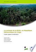 Le contexte de la REDD+ en République Démocratique du Congo