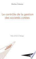 Le contrôle de la gestion des sociétés cotées