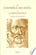 Le Controle des Idées a la Renaissance