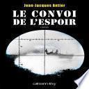 Le Convoi de l'espoir