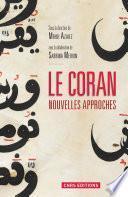 Le Coran. Nouvelles approches