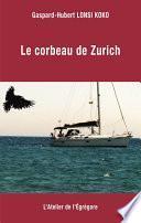 Le corbeau de Zurich