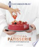 Le Cordon Bleu - L'École de la pâtisserie