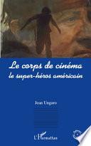Le corps de cinéma