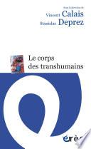 Le corps des transhumains