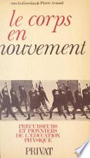 Le corps en mouvement