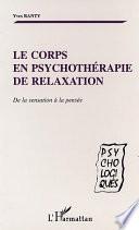 Le corps en psychothérapie de relaxation