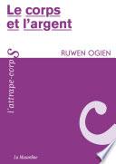 Le corps et l'argent
