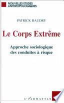 Le corps extrême
