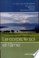 Le corps, le soi et l'âme