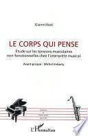 Le corps qui pense