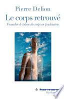 Le corps retrouvé