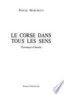 Le corse dans tous les sens