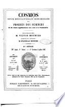 Le cosmos revue encyclopedique hebdomadaire des progres des sciences et de leurs applications aux arts et a l'industrie